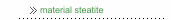 material steatite